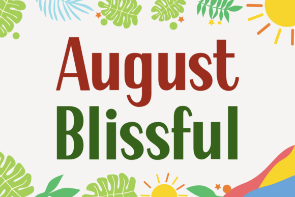August Blissful: A Joyful Sans Serif Font for Web Design