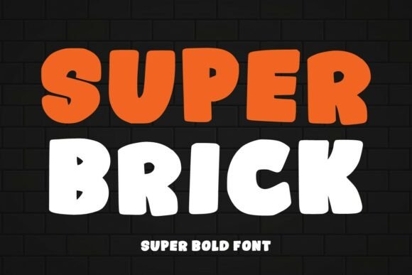 Super Brick: The Display Font That Commands Attention