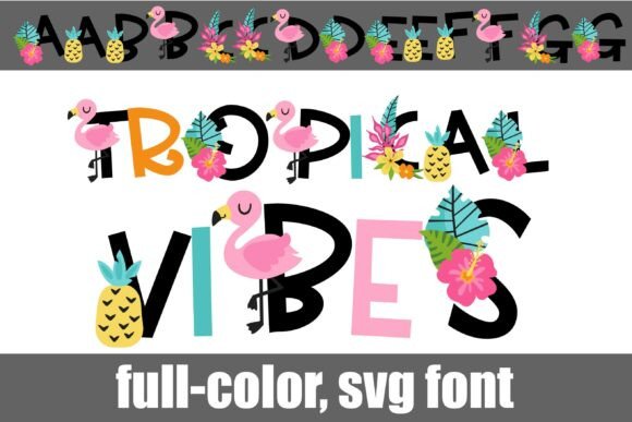 Tropical Vibes Color: A Bold Display Font